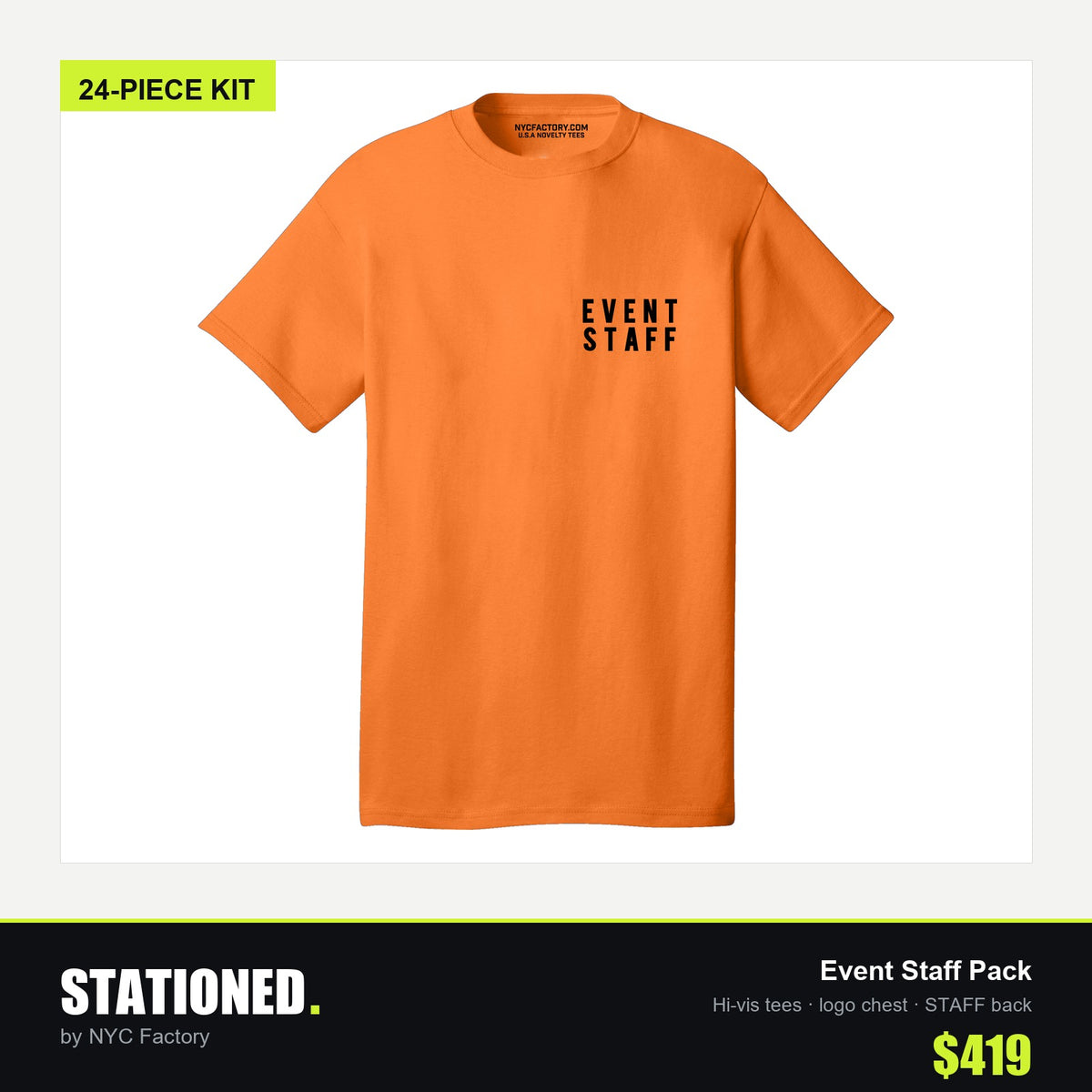 Event Staff Pack - 24 high-visibility tees, logo chest and STAFF back