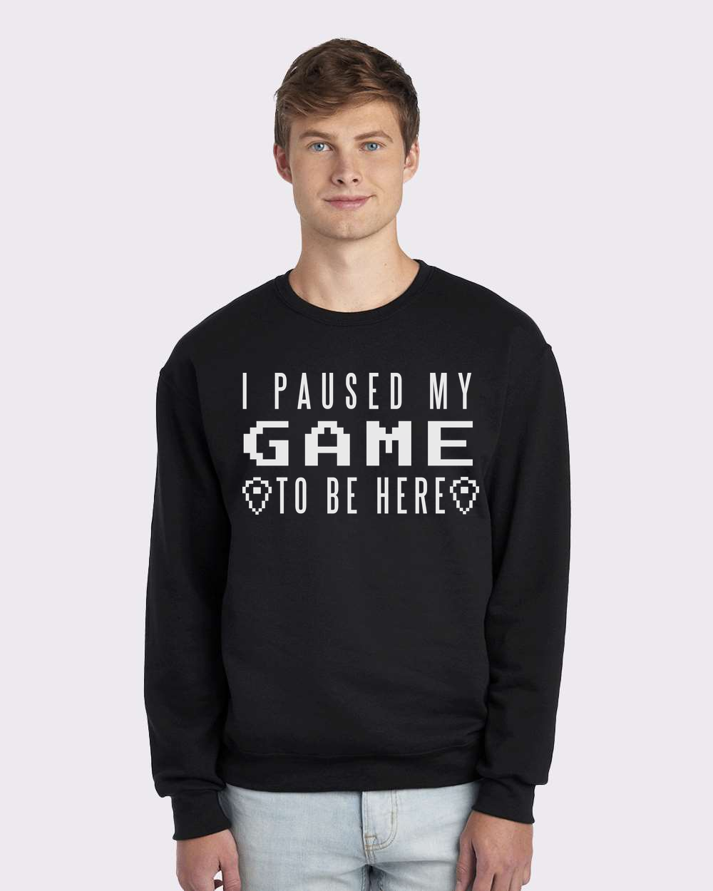 I Paused My Game To Be Here White Print Custom Crewneck Sweatshirt Black