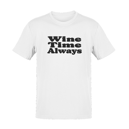 Unisex Wine Time Always Soft Cotton Tee