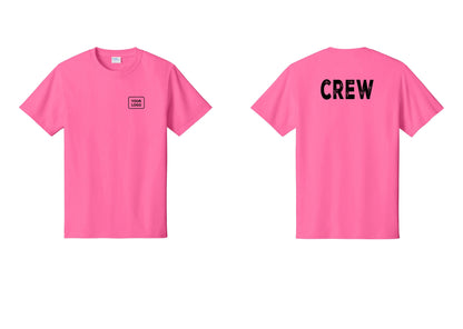 NYC Factory Custom Logo Crew T-Shirt, Rustic Lettering - Your Logo + Back - Neon Pink