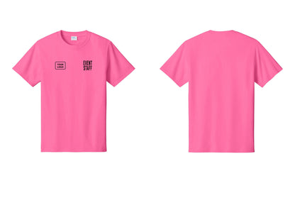 NYC Factory Custom Logo Event Staff T-Shirt, Condensed Lettering - EVENT STAFF + Your Logo - Neon Pink
