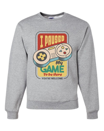 I paused my game.. Custom Crewneck Sweatshirt Heather Gray