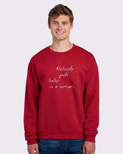 Nobody Puts Baby In a Corner Custom Crewneck Sweatshirt Red